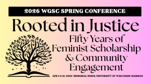Conference Banner with graphic of a tree growing out of a book, background gradient of yellow into purple, and text reading "Rooted In Justice: Fifty Years of Feminist Scholarship and Community Engagement"